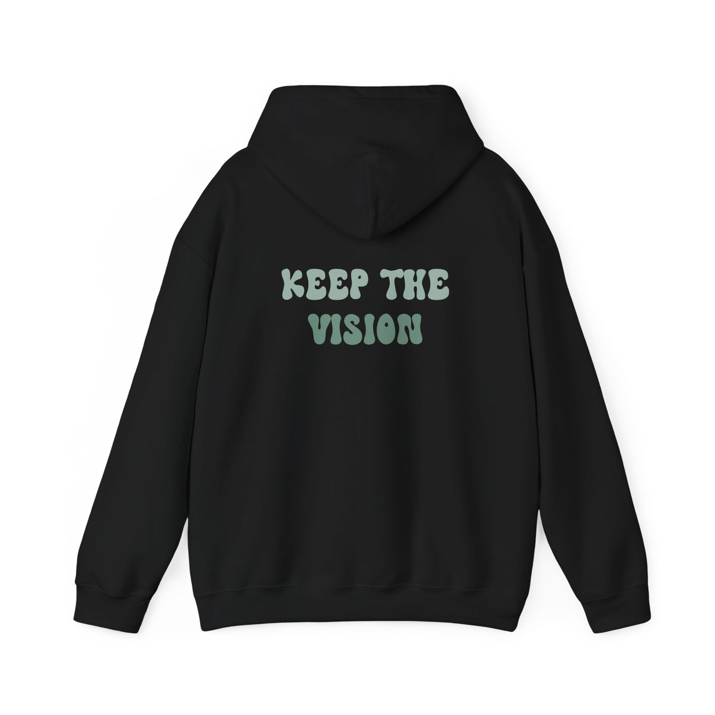 Keep The Vision Hoodie