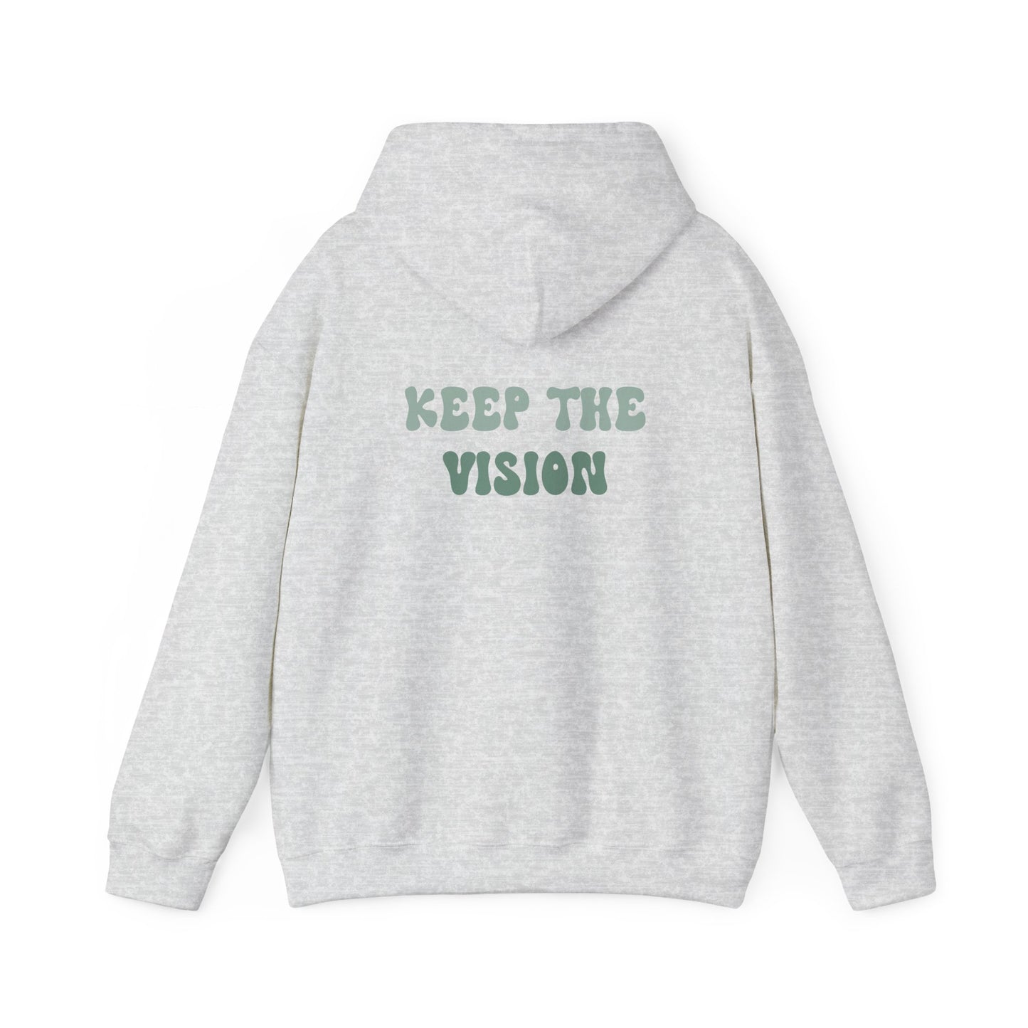 Keep The Vision Hoodie