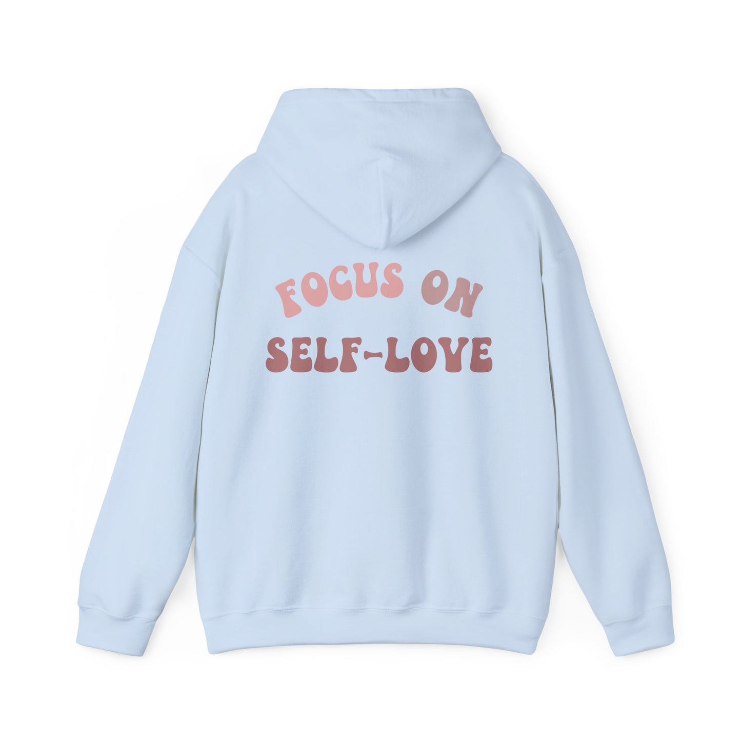 Focus On Self-Love Hoodie