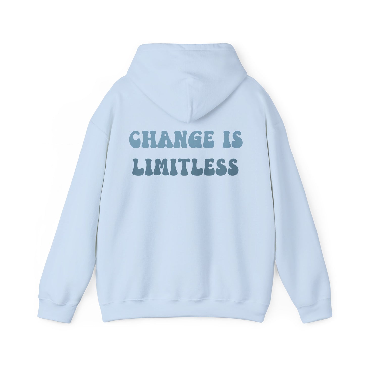Change Is Limitless Hoodie