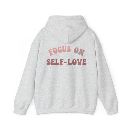 Focus On Self-Love Hoodie