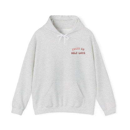Focus On Self-Love Hoodie
