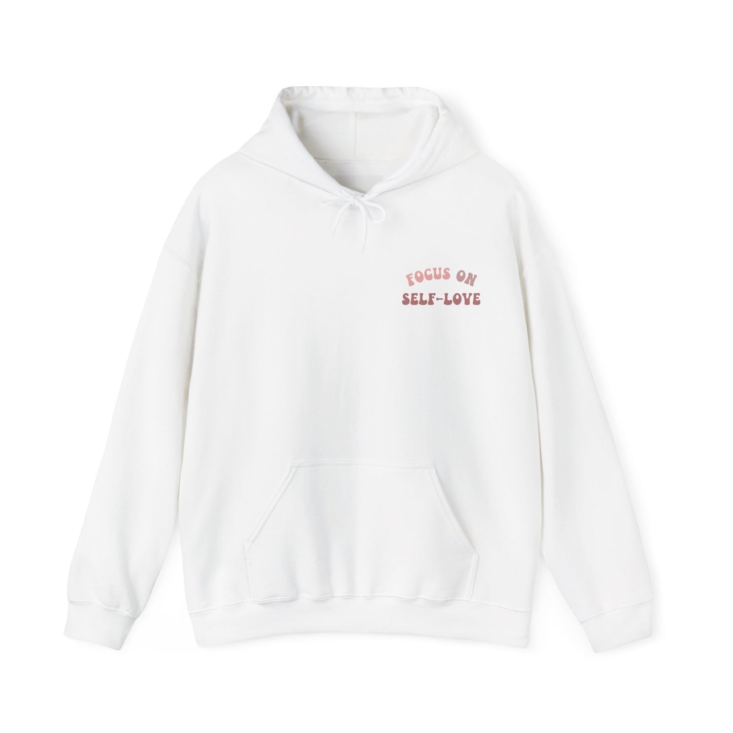 Focus On Self-Love Hoodie