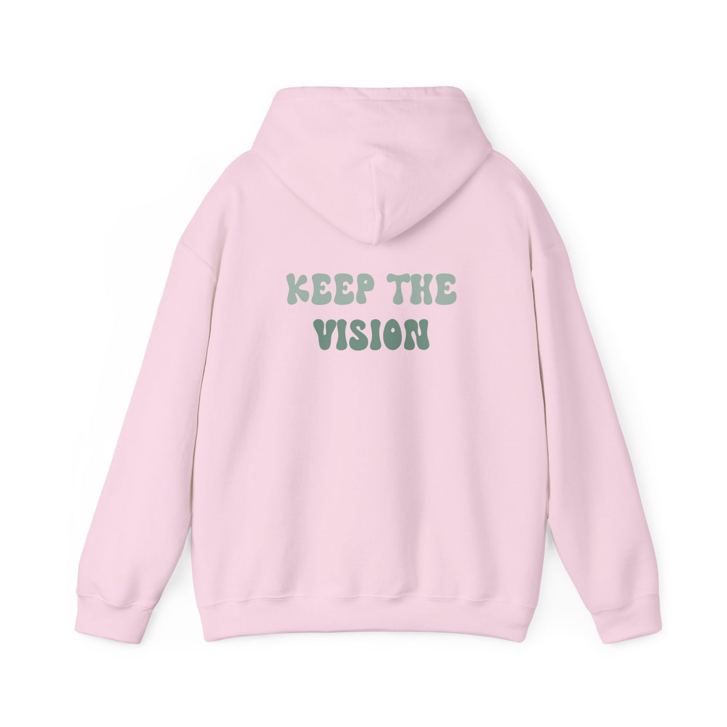 Keep The Vision Hoodie