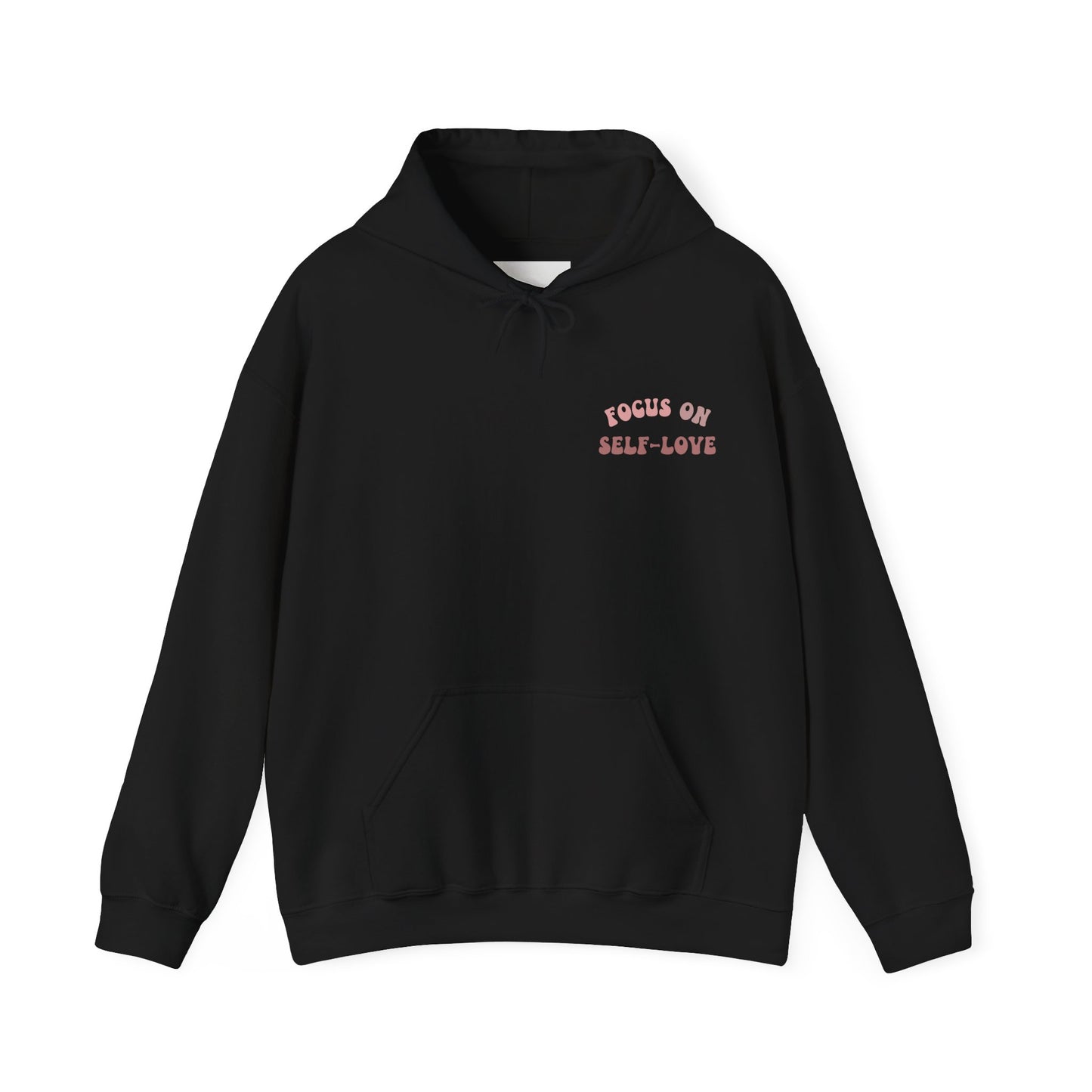 Focus On Self-Love Hoodie