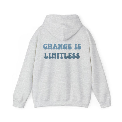 Change Is Limitless Hoodie