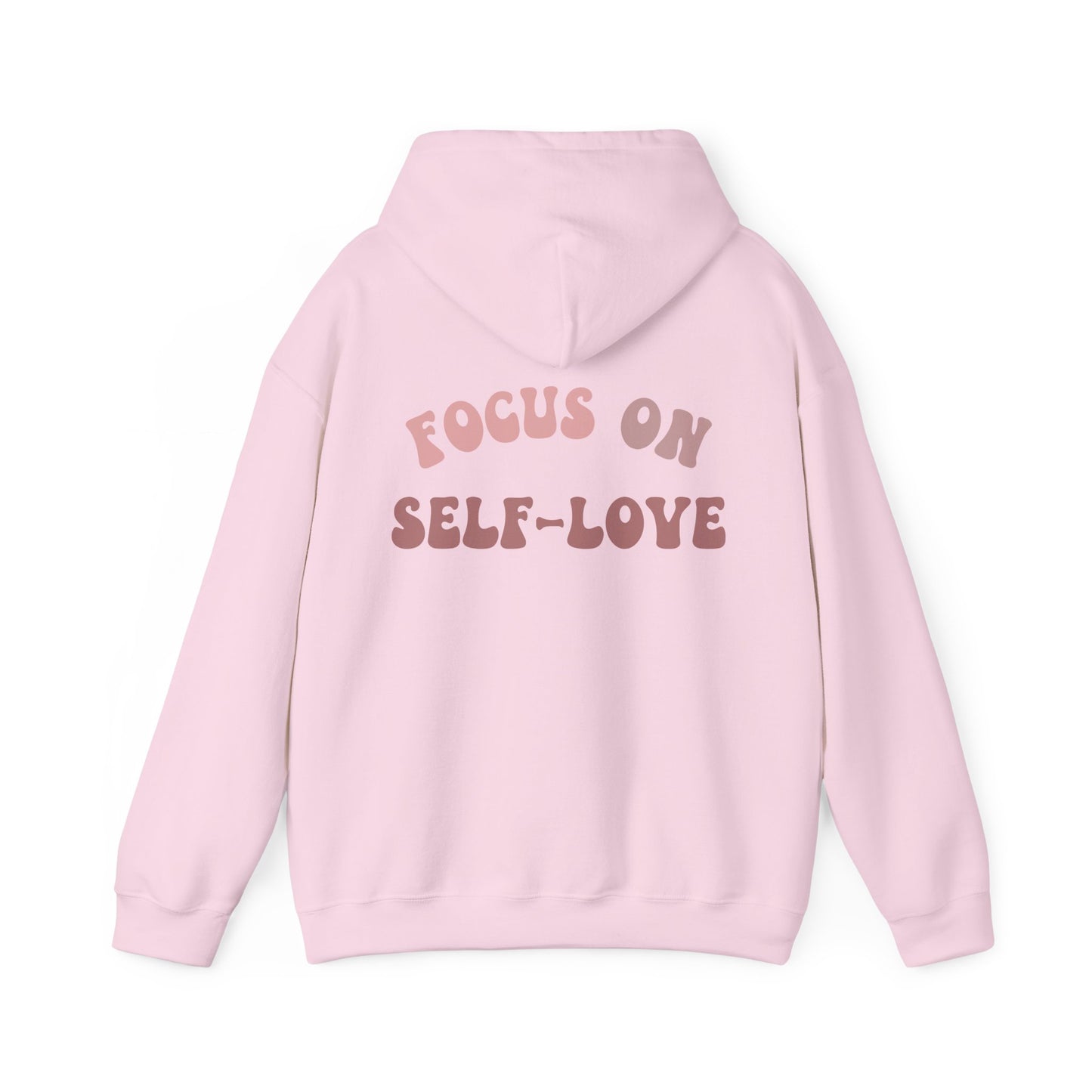 Focus On Self-Love Hoodie